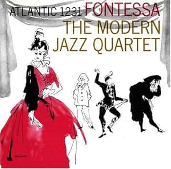 Modern Jazz Quartet - Fontessa - Amazon.com Music